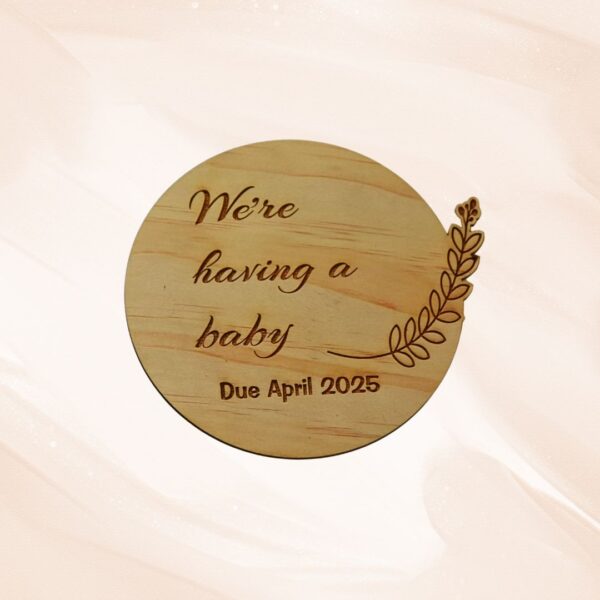 Wooden Baby Announcement Disc - Handcrafted by Lasercraft Central Coast