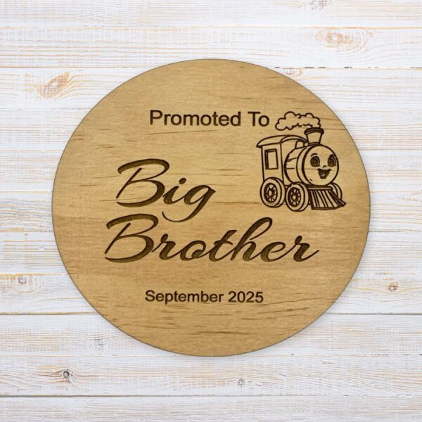 Wooden Baby Announcement Disc - Big Brother - Handcrafted by Lasercraft Central Coast